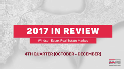 Q4 2017 Windsor-Essex County Real Estate Market Statistics
